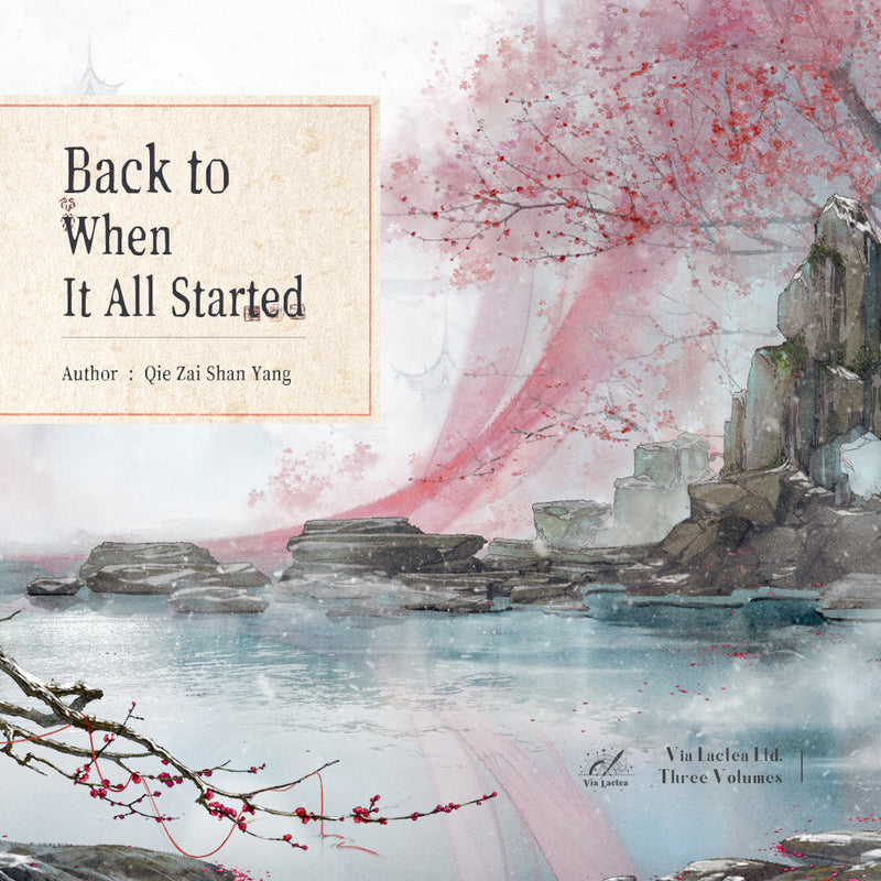 Back to When It All Started - Qie Zai Shan Yang