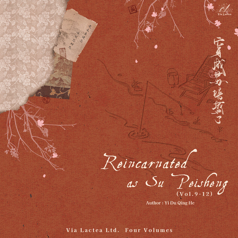 Reincarnated as Su Peisheng (Vol.9-12) - Yi Du Qing He